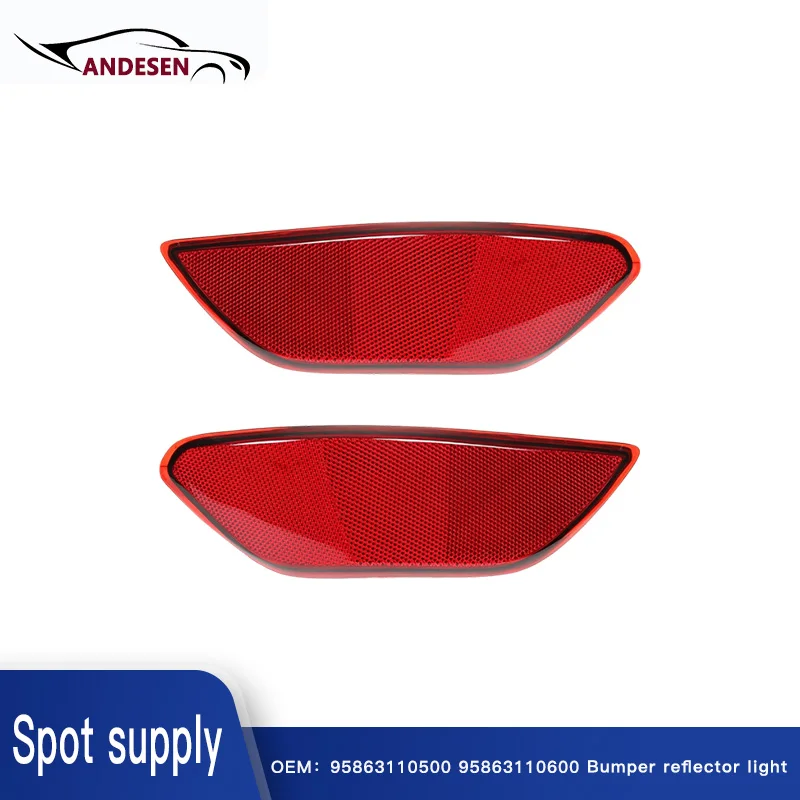 95863110500 95863110600 958945105 958945106 for Porsche CAYENNE bumper reflector lights
95863110500 95863110600 958945105 958945106 for Porsche CAYENNE bumper reflector lights