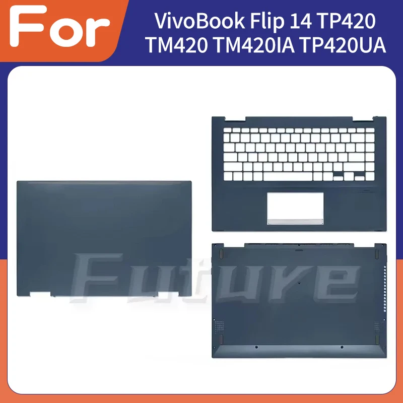 Аксессуары для ноутбука VivoBook Flip 14 TP420 TM420 TM420IA TP420UA TM420I TP420LA Задняя крышка ЖК-дисплея/подставка для рук/нижняя замена
Аксессуары для ноутбука VivoBook Flip 14 TP420 TM420 TM420IA TP420UA TM420I TP420LA Задняя крышка ЖК-дисплея/подставка для рук/нижняя замена