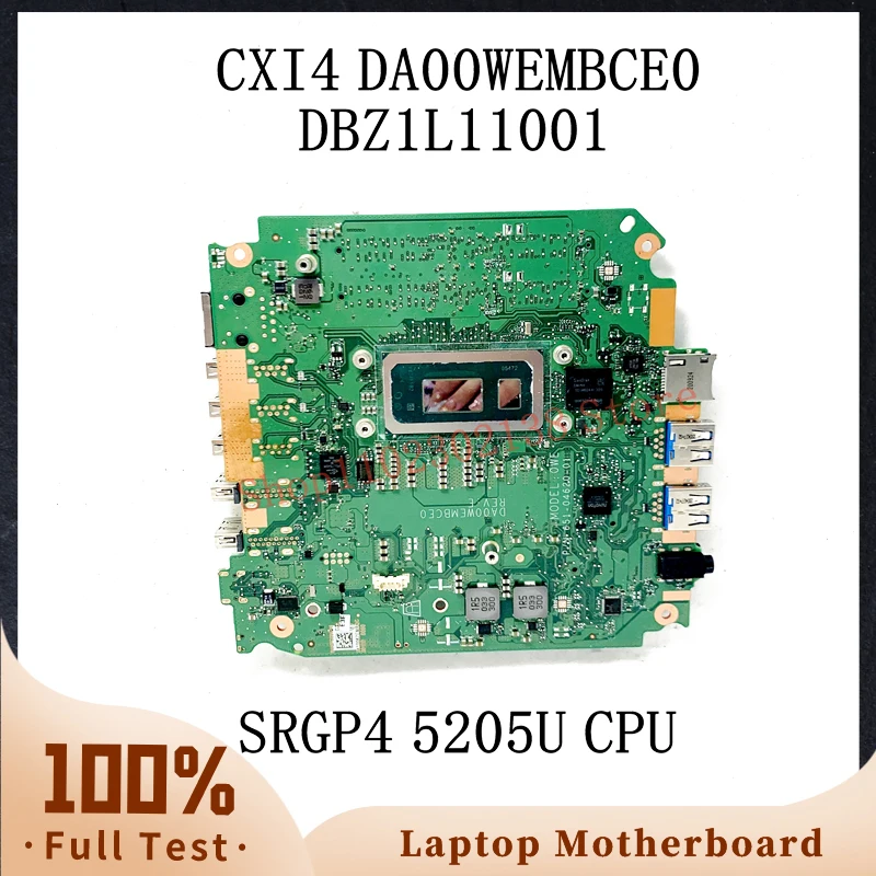 DA00WEMBCE0 с ЦП SRGP4 5205U, Высококачественная материнская плата для ноутбука Acer Chromebox CXI4, материнская плата DBZ1L11001 100%, полностью протестирована
DA00WEMBCE0 с ЦП SRGP4 5205U, Высококачественная материнская плата для ноутбука Acer Chromebox CXI4, материнская плата DBZ1L11001 100%, полностью протестирована