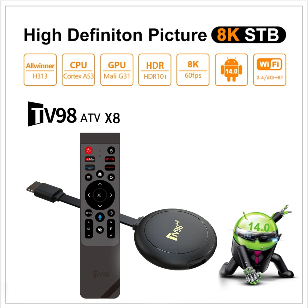 TV98 ATV X8 TV Stick 4G 5G Dual Wifi BT 5.0 HD 8K 4K Android 14 H.265 Smart TV Box Allwinner H313 Четырехъядерный голосовой пульт дистанционного управления
TV98 ATV X8 TV Stick 4G 5G Dual Wifi BT 5.0 HD 8K 4K Android 14 H.265 Smart TV Box Allwinner H313 Четырехъядерный голосовой пульт дистанционного управления