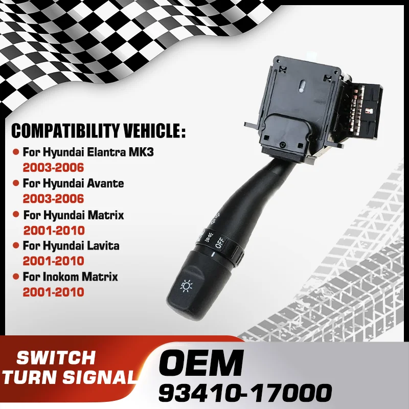 Turn Signal Light Headlight Switch For Hyundai Elantra Hyundai Avante Hyundai Matrix Hyundai Lavita Inokom Matrix 93410-17000
Turn Signal Light Headlight Switch For Hyundai Elantra Hyundai Avante Hyundai Matrix Hyundai Lavita Inokom Matrix 93410-17000
