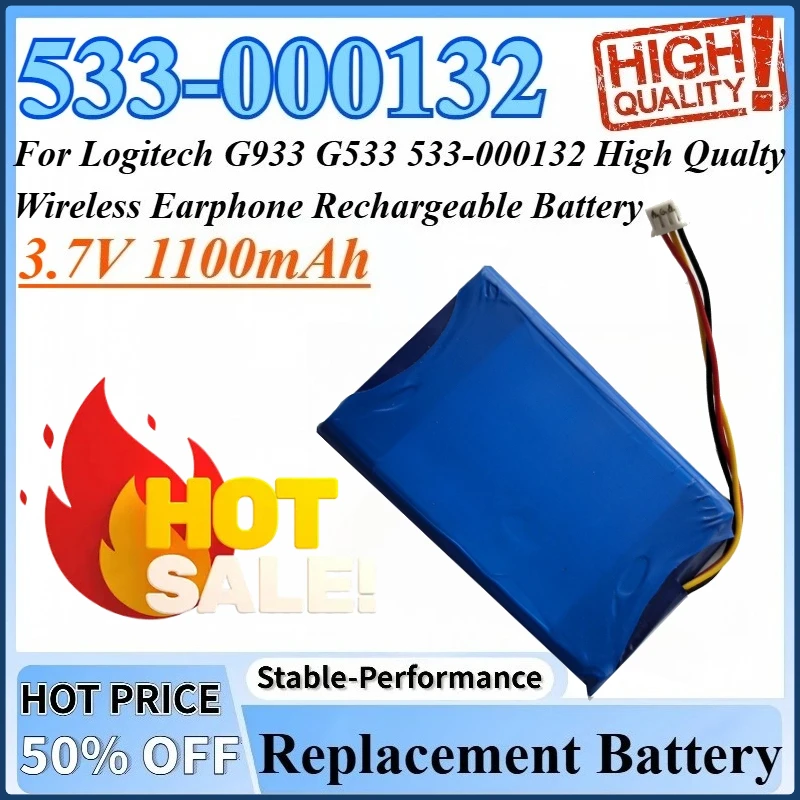 3.7V 1100mAh Wireless Headset Battery High Qualty For Logitech 533-000132 G933 G533 Wireless Earphone Rechargeable Battery
3.7V 1100mAh Wireless Headset Battery High Qualty For Logitech 533-000132 G933 G533 Wireless Earphone Rechargeable Battery