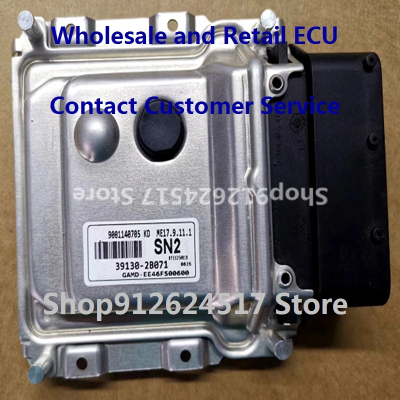 Electronic Control Unit Car accessories for ME17.9.11.1 Hyundai Kia PART NO/39130-2B071 SN2 ECU 39111-04010 B32/39131-2B170 S82
Electronic Control Unit Car accessories for ME17.9.11.1 Hyundai Kia PART NO/39130-2B071 SN2 ECU 39111-04010 B32/39131-2B170 S82