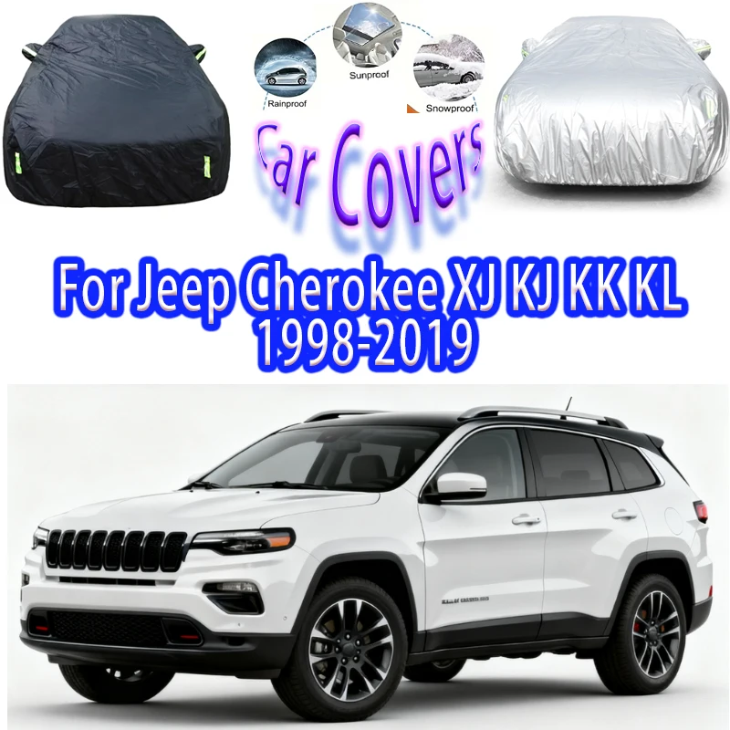For Jeep Cherokee XJ KJ KK KL Outdoor Protection Full Car Covers Snow Cover Sunshade Waterproof Dustproof Car accessories
For Jeep Cherokee XJ KJ KK KL Outdoor Protection Full Car Covers Snow Cover Sunshade Waterproof Dustproof Car accessories