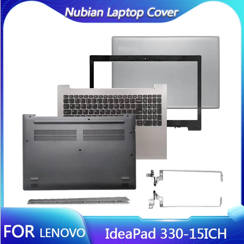 For Lenovo IdeaPad 330-15ICH LCD Back Cover/Front bezel/Hinges/Palmrest/Bottom Case
For Lenovo IdeaPad 330-15ICH LCD Back Cover/Front bezel/Hinges/Palmrest/Bottom Case