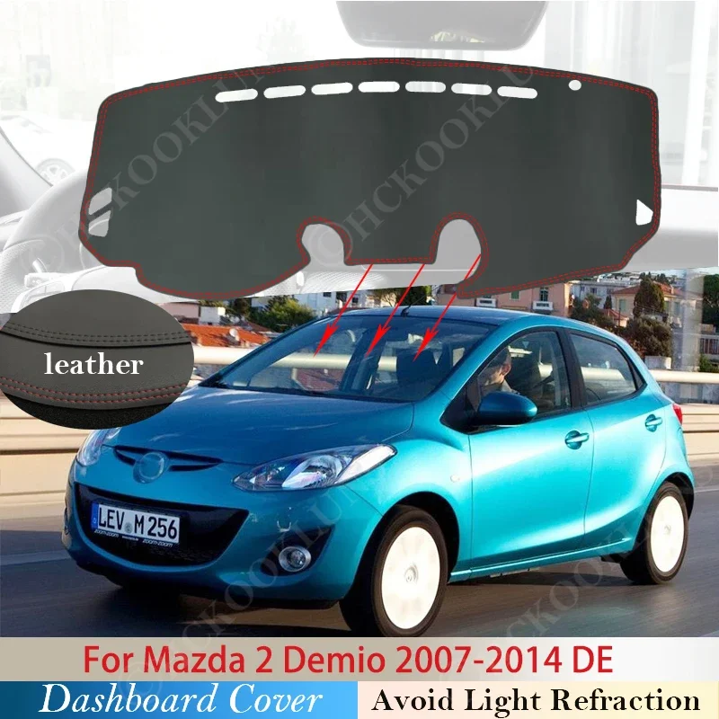 PU Leather for Mazda 2 Demio 2007 ~ 2014 DE Dashboard Cover Protective Pad Car Accessories Dash Board Sunshade Carpet 2010 2013
PU Leather for Mazda 2 Demio 2007 ~ 2014 DE Dashboard Cover Protective Pad Car Accessories Dash Board Sunshade Carpet 2010 2013