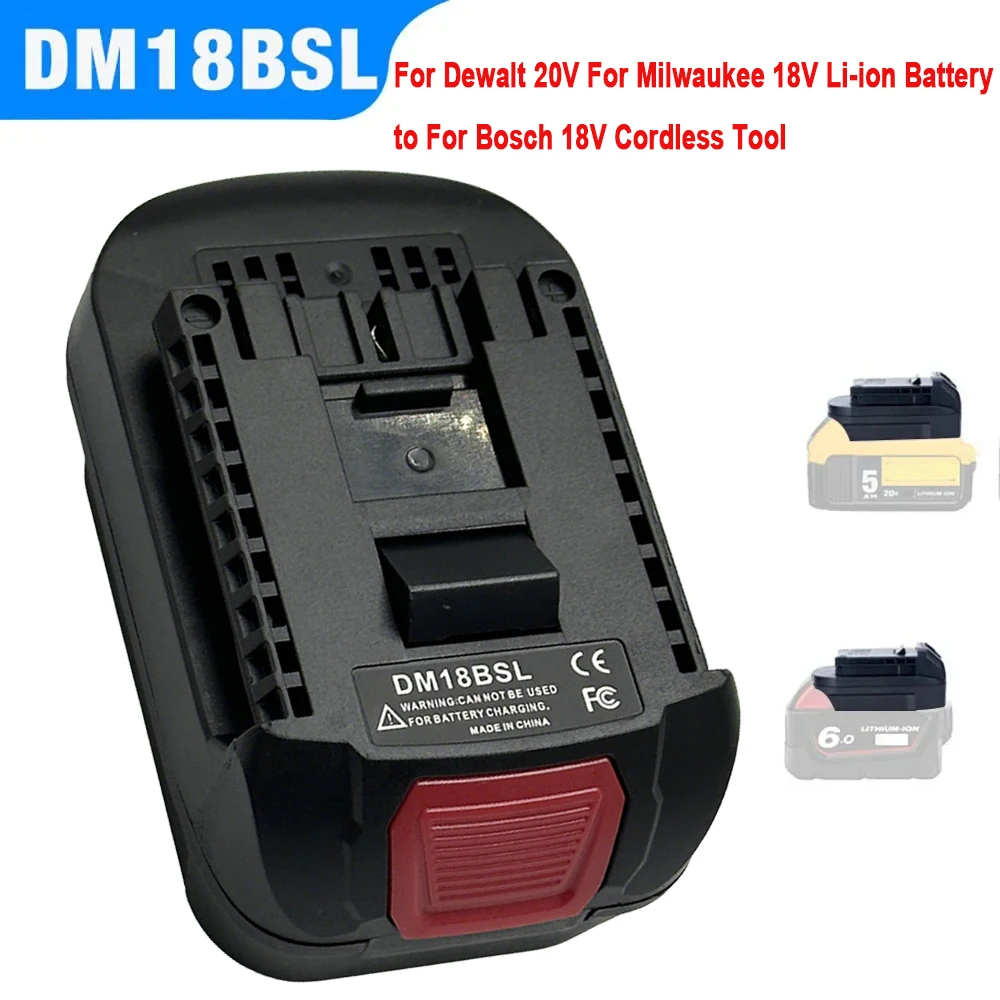 DM18BSL Battery Adapter for Dewalt 20V Milwaukee 18V Li ion Convert to Bosch 18V Cordless Tools
DM18BSL Battery Adapter for Dewalt 20V Milwaukee 18V Li ion Convert to Bosch 18V Cordless Tools