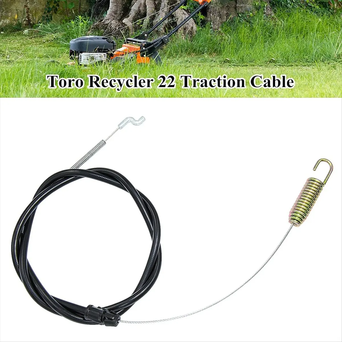 A56K 115-8435 Traction Cable for Toro Recycler Lawn Mowers 20332, 20333, 20334, 20340, 20363, 20372, 20373, 20374
A56K 115-8435 Traction Cable for Toro Recycler Lawn Mowers 20332, 20333, 20334, 20340, 20363, 20372, 20373, 20374