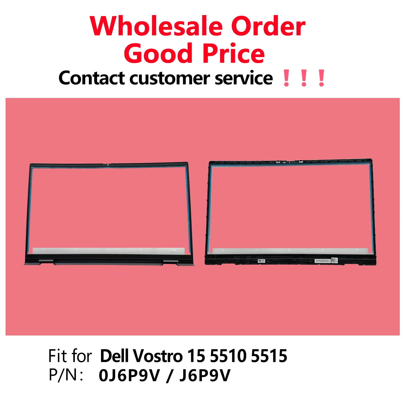 LWL NEW 0J6P9V J6P9V Black Original New For Dell Inspiron 15Pro 5510 5515 LCD Front Bezel Cover Case
LWL NEW 0J6P9V J6P9V Black Original New For Dell Inspiron 15Pro 5510 5515 LCD Front Bezel Cover Case