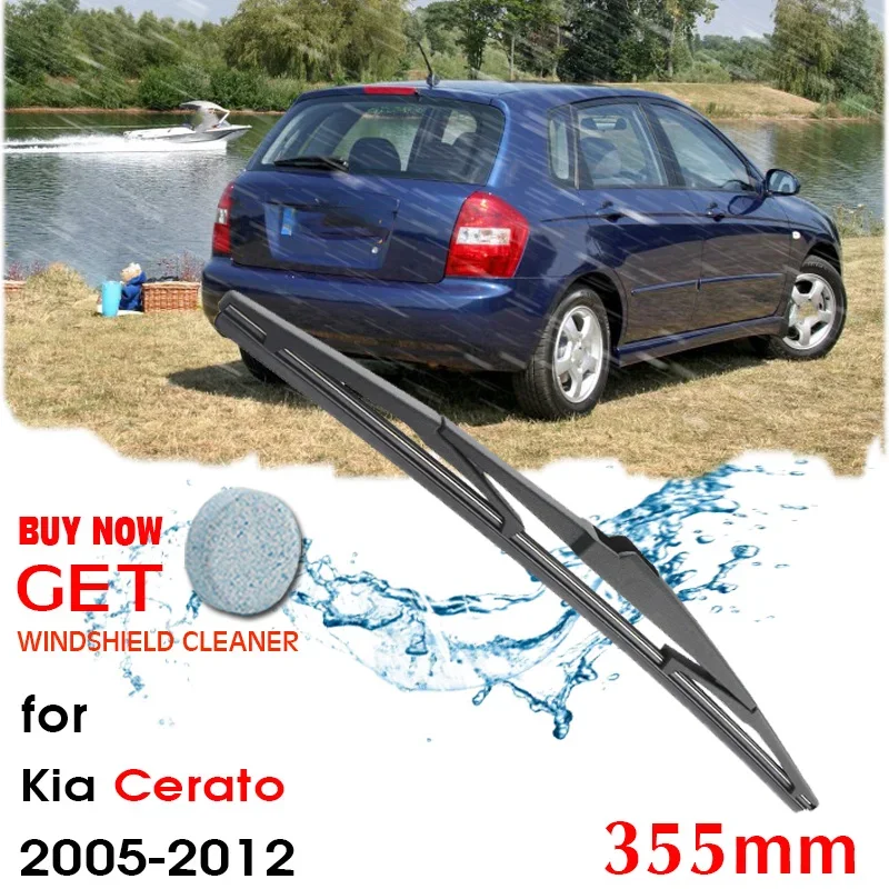 Car Wiper blade Rear Back Window Windscreen Windshield Wipers For KIA Cerato Hatchback 355mm 2005 - 2012 Auto Accessories
Car Wiper blade Rear Back Window Windscreen Windshield Wipers For KIA Cerato Hatchback 355mm 2005 - 2012 Auto Accessories