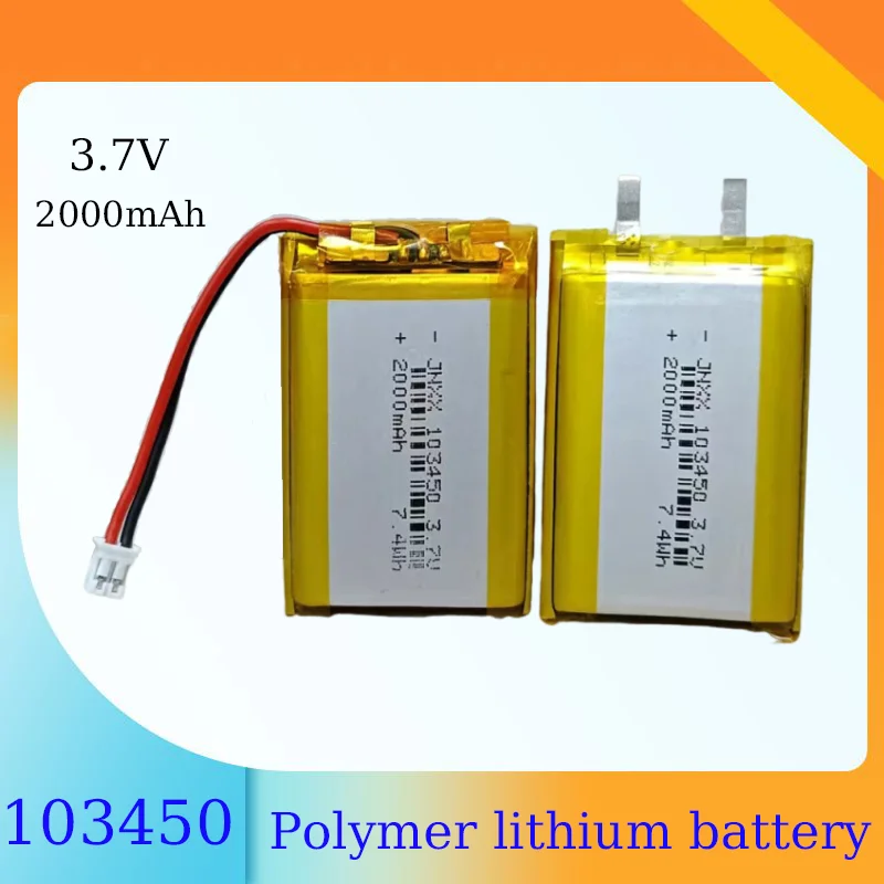 103450 3.7V 2000mAh Lithium Polymer Lithium Rechargeable Battery Suitable for GPS Navigator GPS MP5 Bluetooth Speaker
103450 3.7V 2000mAh Lithium Polymer Lithium Rechargeable Battery Suitable for GPS Navigator GPS MP5 Bluetooth Speaker