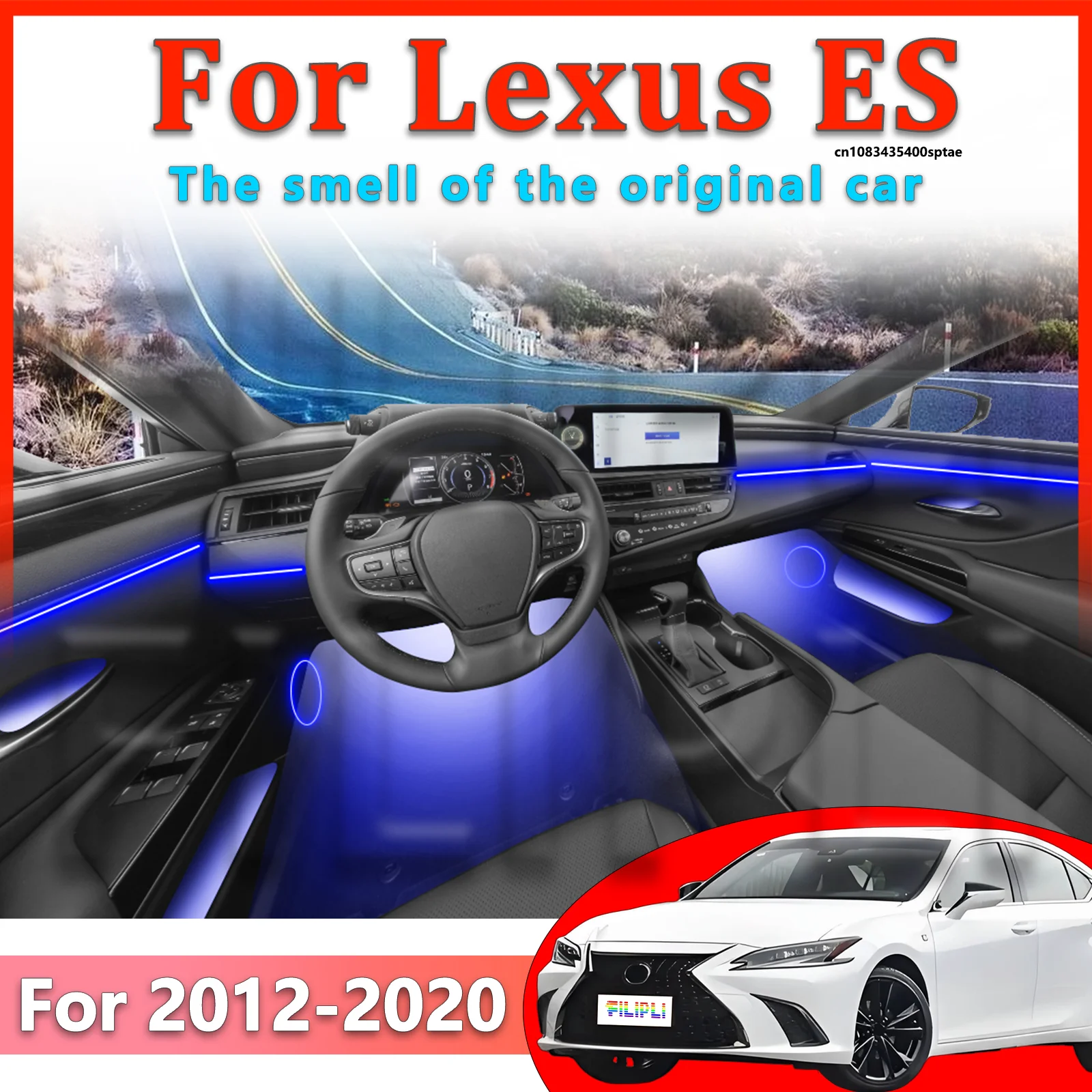 For Lexus ES 2012-2020Y Elite Grade Car Interior LED Ambient Light Welcome Mode APP Seamless Layout Luxury Visual Enhancement
For Lexus ES 2012-2020Y Elite Grade Car Interior LED Ambient Light Welcome Mode APP Seamless Layout Luxury Visual Enhancement
