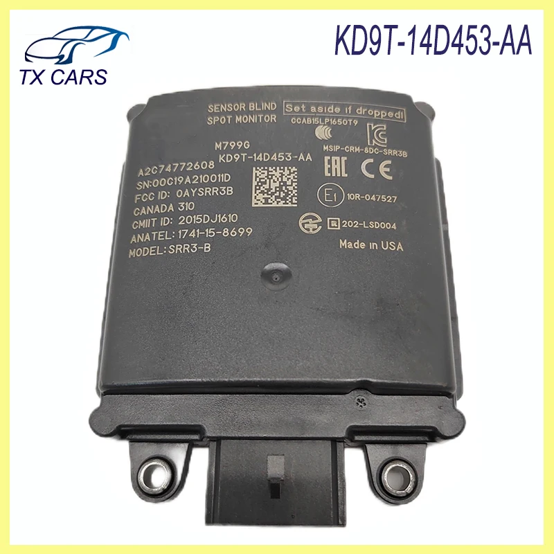 KD9T-14D453-AA модуль радарного датчика для монитора слепых зон для Ford Lincoln Continental 2019, автомобильные аксессуары
KD9T-14D453-AA модуль радарного датчика для монитора слепых зон для Ford Lincoln Continental 2019, автомобильные аксессуары