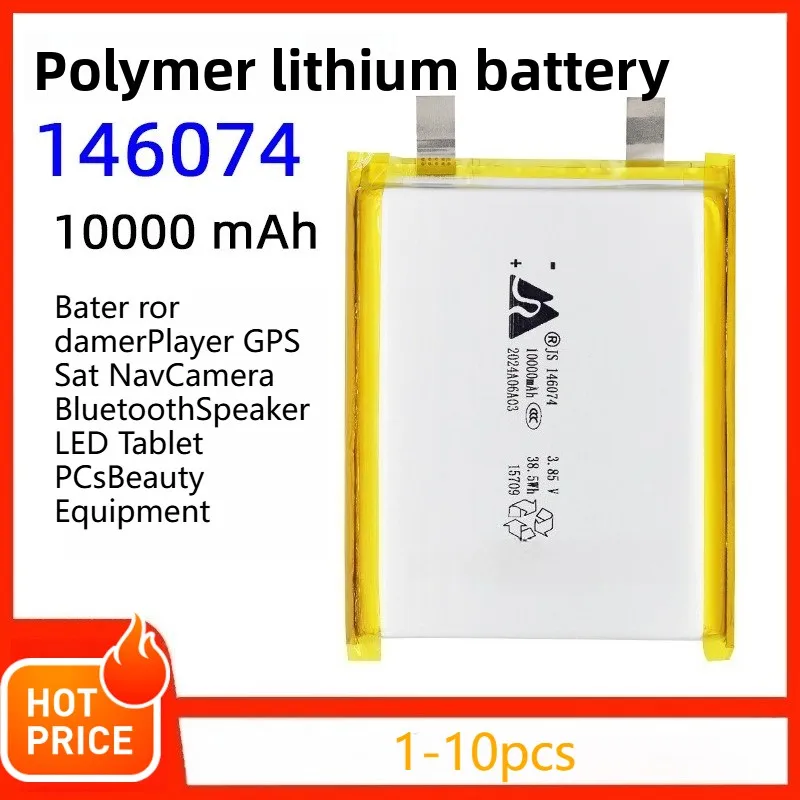 3.7V 146074 10000mAh Lithium Polymer Batter for Game Player GPS Sat Nav Camera Bluetooth Speaker LED Tablet PCs Beauty Equipment
3.7V 146074 10000mAh Lithium Polymer Batter for Game Player GPS Sat Nav Camera Bluetooth Speaker LED Tablet PCs Beauty Equipment