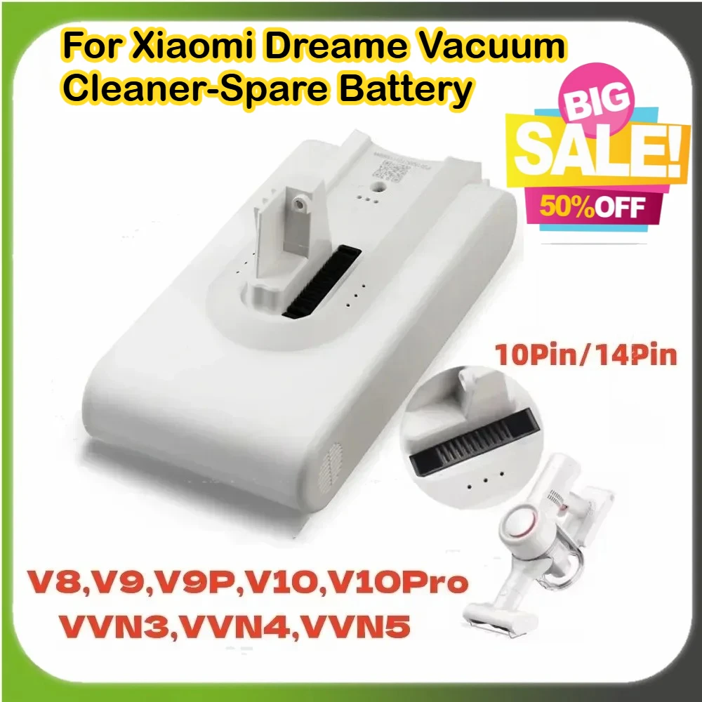 【Upgraded】5.0Ah Replacement Vacuum Cleaner-Spare Battery for Xiaomi Dreame V8,V9,V10,V10Pro,VVN3,VVN4,VVN5,XR Lithium Battery
【Upgraded】5.0Ah Replacement Vacuum Cleaner-Spare Battery for Xiaomi Dreame V8,V9,V10,V10Pro,VVN3,VVN4,VVN5,XR Lithium Battery