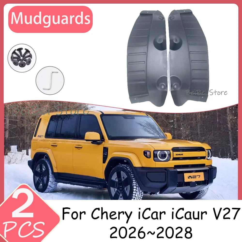 For Chery iCar iCaur V27 2026~2028 2027 2PCS Car Mudguard Liner Inner Side Splash Rear Wheel Splash proof Protect Accessories PP
For Chery iCar iCaur V27 2026~2028 2027 2PCS Car Mudguard Liner Inner Side Splash Rear Wheel Splash proof Protect Accessories PP