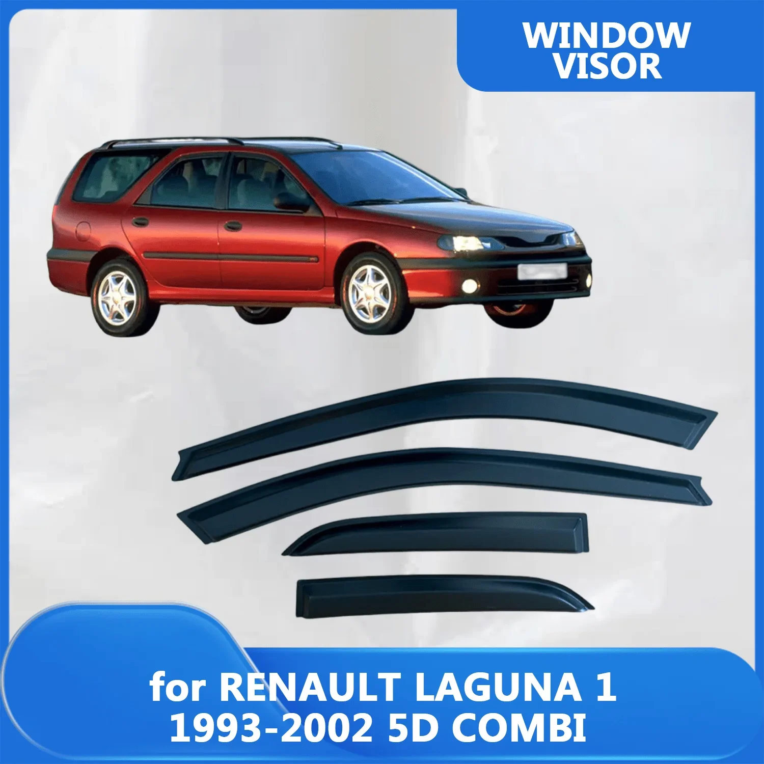 Window Visor for RENAULT LAGUNA 1 1993 1994 1995 1996 1997 1998 1999 2000 2001 2002 5D COMBI Wind Deflectors Rain Guards Door
Window Visor for RENAULT LAGUNA 1 1993 1994 1995 1996 1997 1998 1999 2000 2001 2002 5D COMBI Wind Deflectors Rain Guards Door