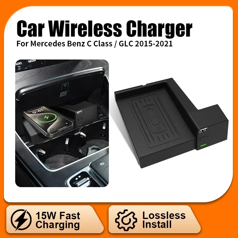 15W Fast Wireless Car Charger for Mercedes Benz C Class W205 GLC Class X253 Charging Pad for C43 C63 AMG GLC43 GLC63 2015-2022
15W Fast Wireless Car Charger for Mercedes Benz C Class W205 GLC Class X253 Charging Pad for C43 C63 AMG GLC43 GLC63 2015-2022