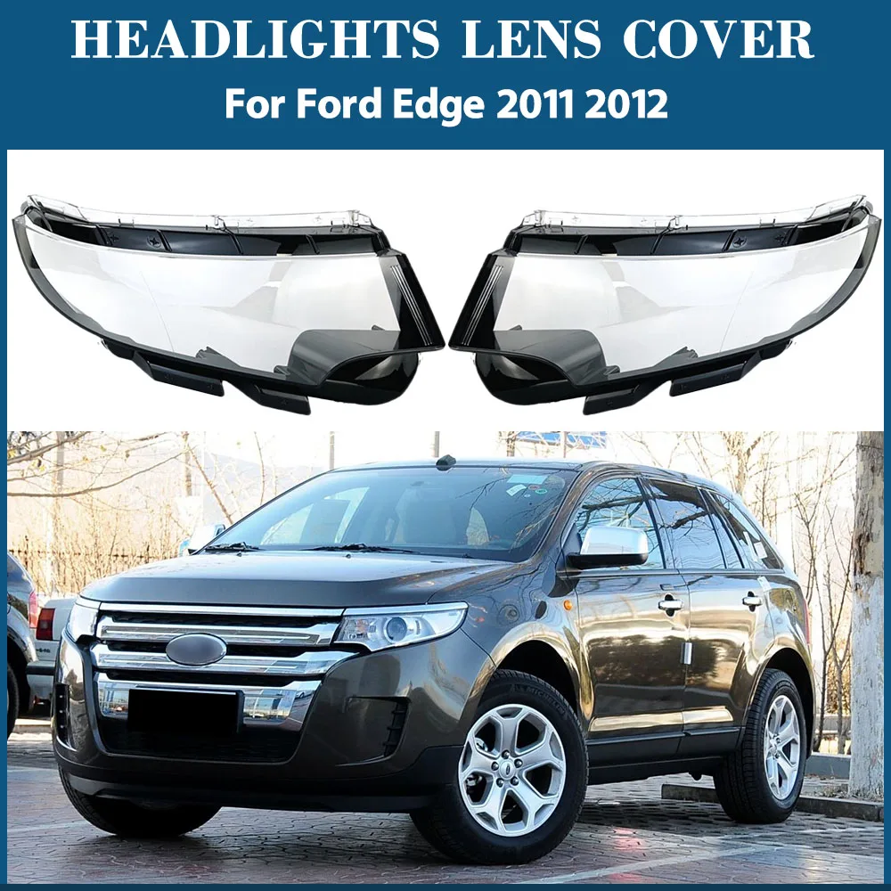 For Ford Edge 2011 2012 Headlamp Cover Shade Headlight Transparent Lens Shell Plexiglass Auto Replacement Parts Original
For Ford Edge 2011 2012 Headlamp Cover Shade Headlight Transparent Lens Shell Plexiglass Auto Replacement Parts Original