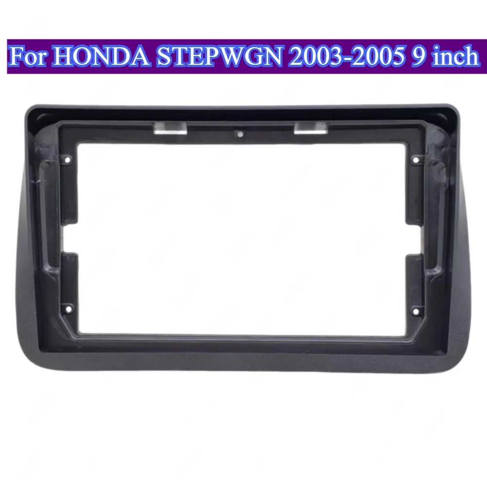 For HONDA STEPWGN 2003-2005 9Inch Car Accessories Radio Dash Fascia Auto Stereo Plastic Panel Mounting Bezel Faceplate Frame Kit
For HONDA STEPWGN 2003-2005 9Inch Car Accessories Radio Dash Fascia Auto Stereo Plastic Panel Mounting Bezel Faceplate Frame Kit