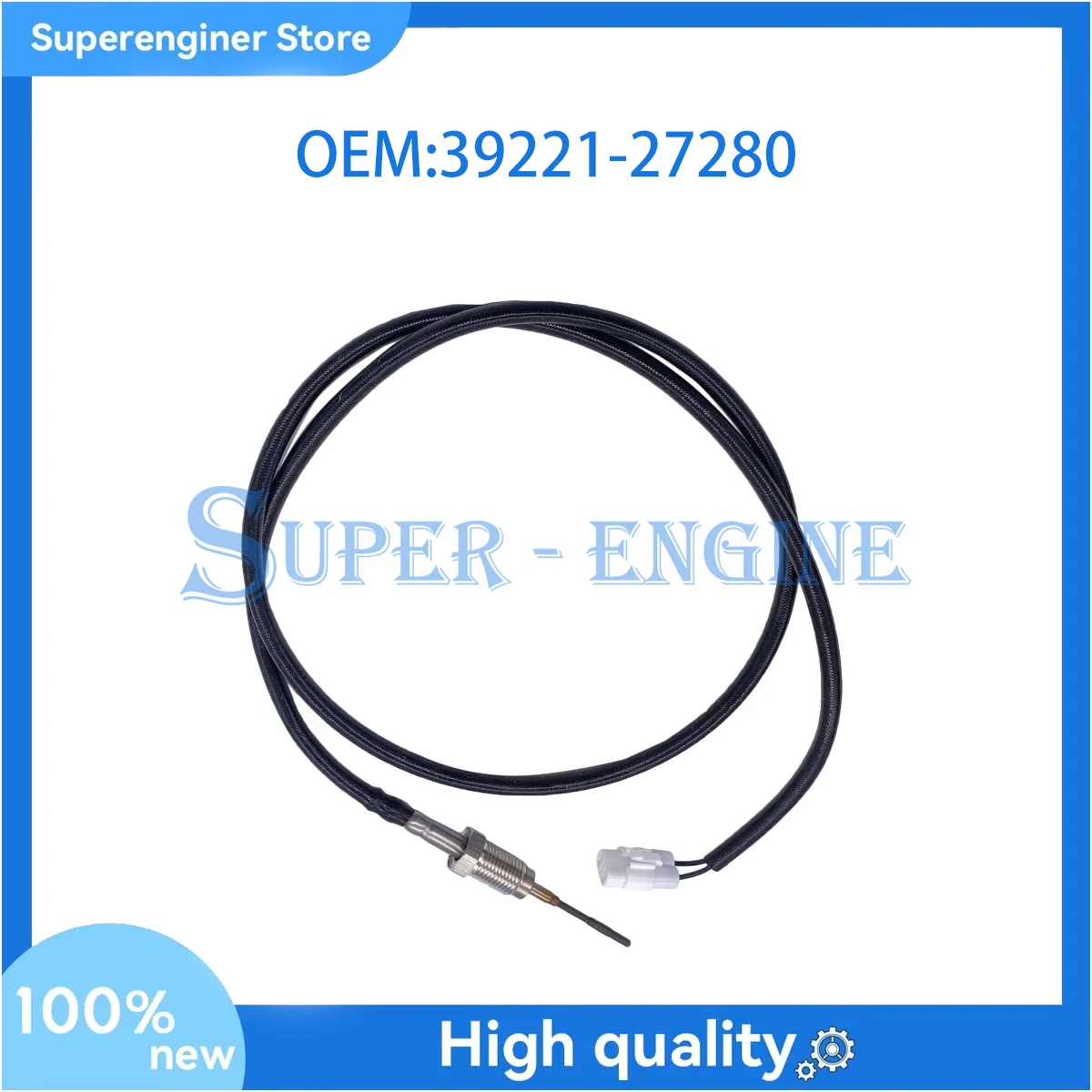 Exhaust Gas Temperature Sensor 3922127280, 39221-27280 For Hyundai Tucson Santa Fe Kia Sportage 2.0 CRDi 39221 27280
Exhaust Gas Temperature Sensor 3922127280, 39221-27280 For Hyundai Tucson Santa Fe Kia Sportage 2.0 CRDi 39221 27280
