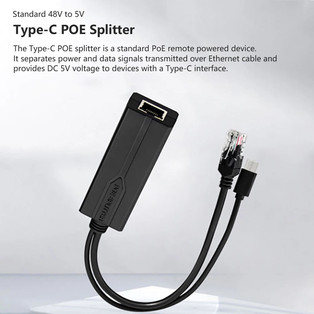 48V to 5V Type-C POE Splitter 15W IEEE 802.3af Compatible Output Power Over Ethernet Splitter Adapter
48V to 5V Type-C POE Splitter 15W IEEE 802.3af Compatible Output Power Over Ethernet Splitter Adapter