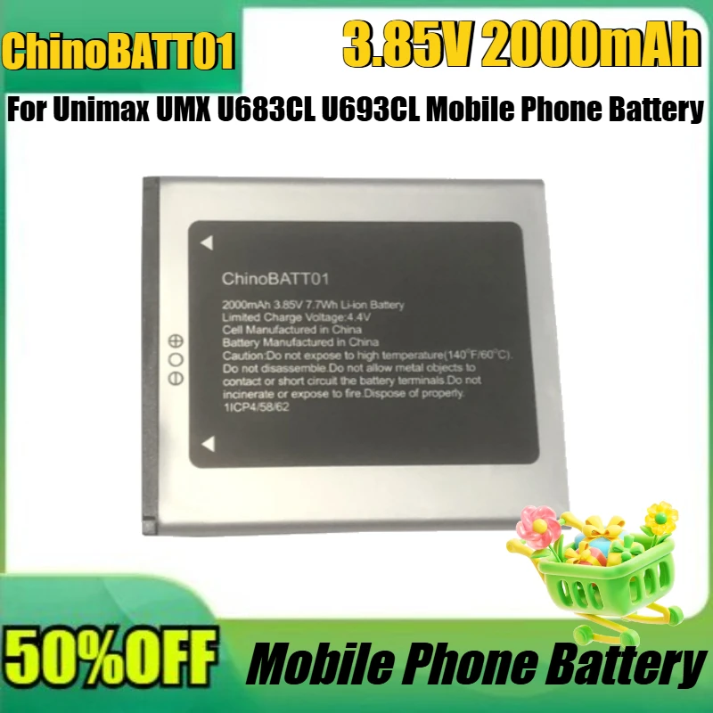 New ChinoBATT01 3.85V 2000mAh high quality Battery For Unimax UMX U683CL U693CL Mobile Phone Battery ChinoBATT01
New ChinoBATT01 3.85V 2000mAh high quality Battery For Unimax UMX U683CL U693CL Mobile Phone Battery ChinoBATT01