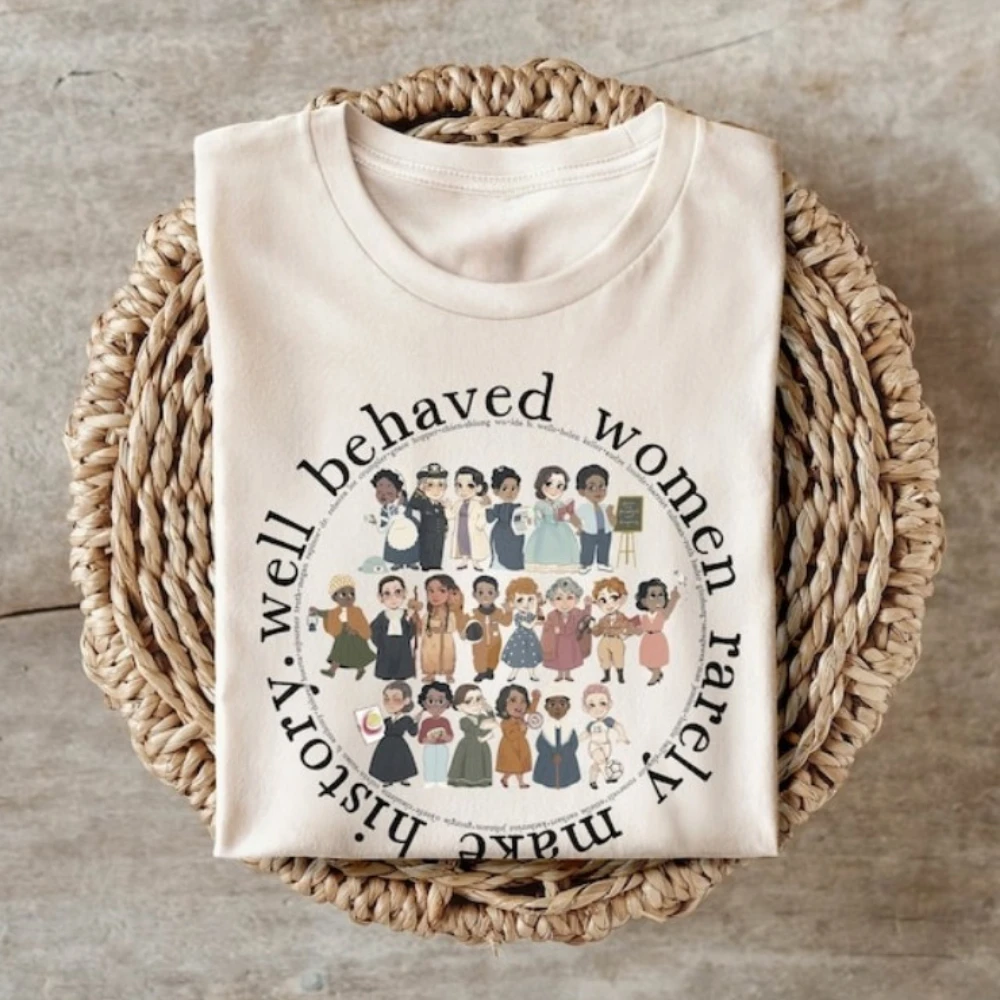 Well Behaved Women Rarely Make History TShirt Social Studies Teacher Tops Empowered Girl Feminist Tee Summer Cotton Short Sleeve
Well Behaved Women Rarely Make History TShirt Social Studies Teacher Tops Empowered Girl Feminist Tee Summer Cotton Short Sleeve