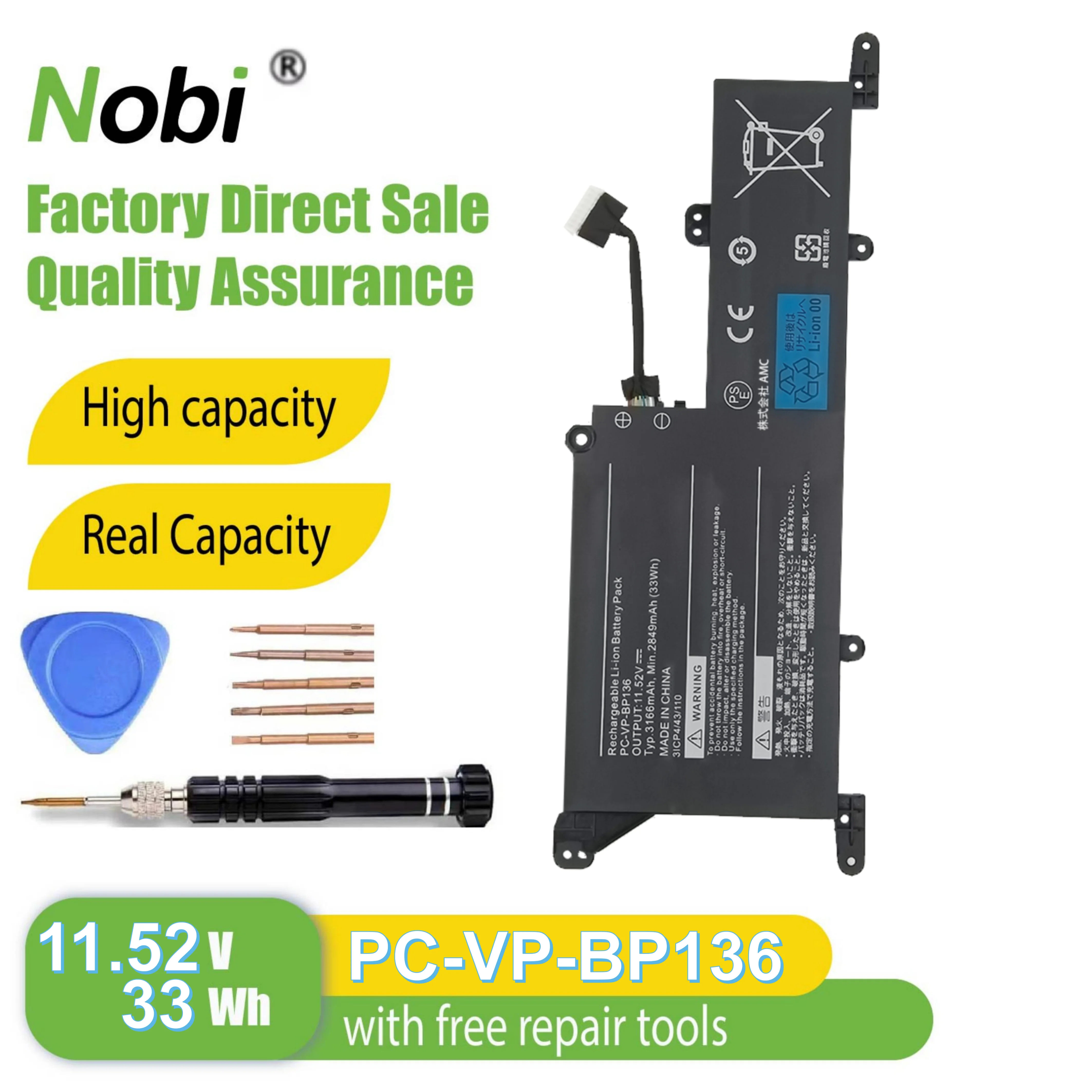 Nobi BP136 PC-VP-BP136 VP-BP136 2025FQ battery for NEC VersaPro VKT10/C-6 VKV12/C-6 NM750 series (33Wh-11.52V 3166MAH)
Nobi BP136 PC-VP-BP136 VP-BP136 2025FQ battery for NEC VersaPro VKT10/C-6 VKV12/C-6 NM750 series (33Wh-11.52V 3166MAH)