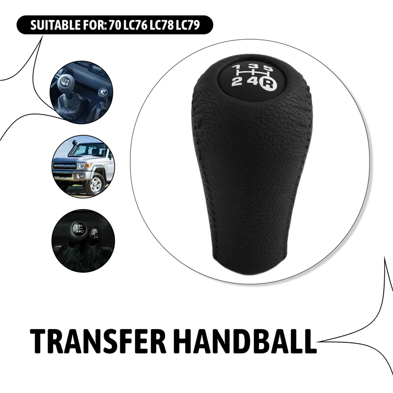 For Toyota Land Cruiser 70 LC76 LC78 LC79 Manual Transmission+Transfer Gear Shift Change Lever Knob Handball
For Toyota Land Cruiser 70 LC76 LC78 LC79 Manual Transmission+Transfer Gear Shift Change Lever Knob Handball