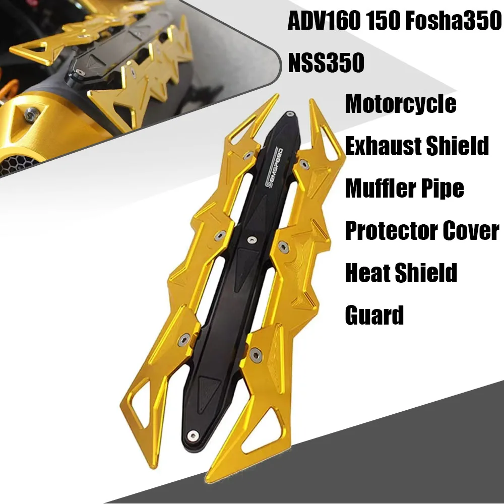 Motorcycle Exhaust Shield Muffler Pipe Protector Cover Heat Shield Guard For ADV160 150 Fosha350 NSS350
Motorcycle Exhaust Shield Muffler Pipe Protector Cover Heat Shield Guard For ADV160 150 Fosha350 NSS350