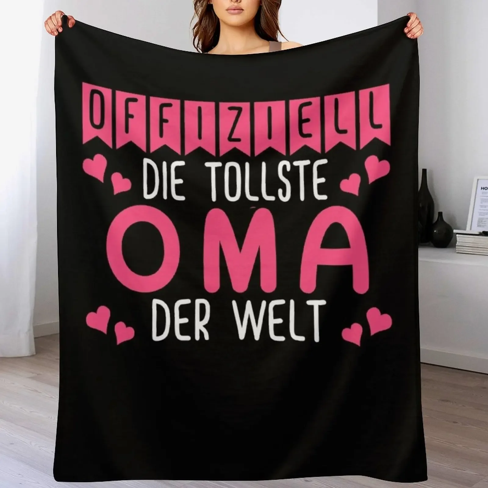 Offiziell die tollste Oma der welt Throw Blanket Lightweight Warm Blanket for Indoor Outdoor Use
Offiziell die tollste Oma der welt Throw Blanket Lightweight Warm Blanket for Indoor Outdoor Use