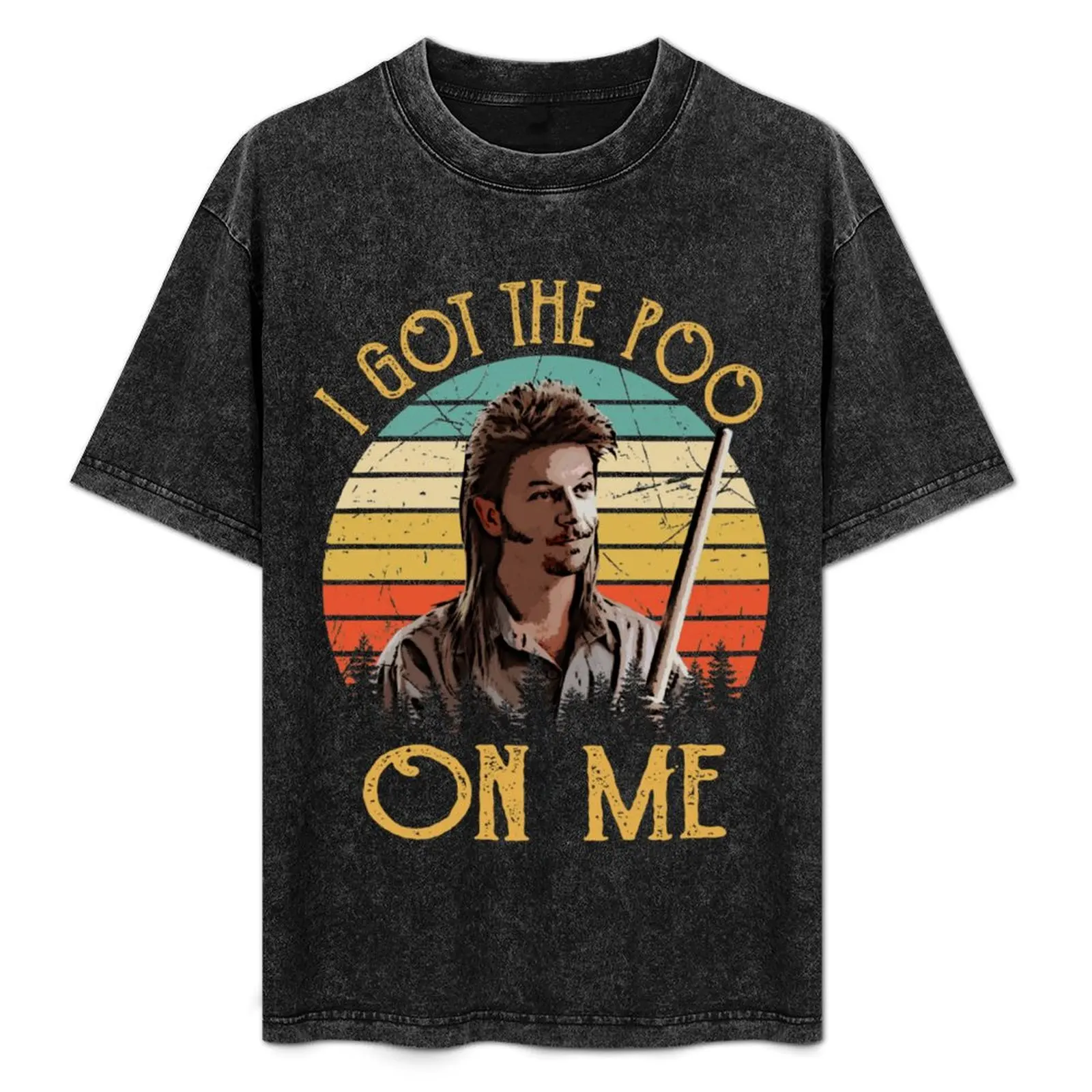 I Got The Poo On Me - Joe Dirt Vintage Gift for Fans T-Shirt Classic Basic Casual T-Shirt
I Got The Poo On Me - Joe Dirt Vintage Gift for Fans T-Shirt Classic Basic Casual T-Shirt