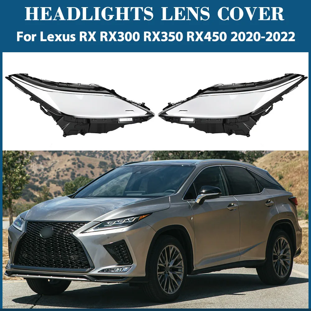 For Lexus RX RX300 RX350 RX450 2020 2021 2022 Headlamp Cover Transparent Headlight Lens Plexiglass Replace Original Lampshade
For Lexus RX RX300 RX350 RX450 2020 2021 2022 Headlamp Cover Transparent Headlight Lens Plexiglass Replace Original Lampshade