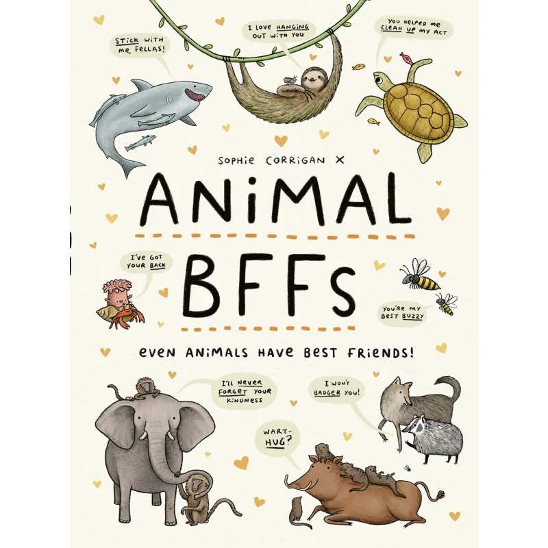 Animal BFFs Even Animals Have Best Friends Sophie Corrigan Frances Lincoln Publishers 9780711260153 Book
Animal BFFs Even Animals Have Best Friends Sophie Corrigan Frances Lincoln Publishers 9780711260153 Book