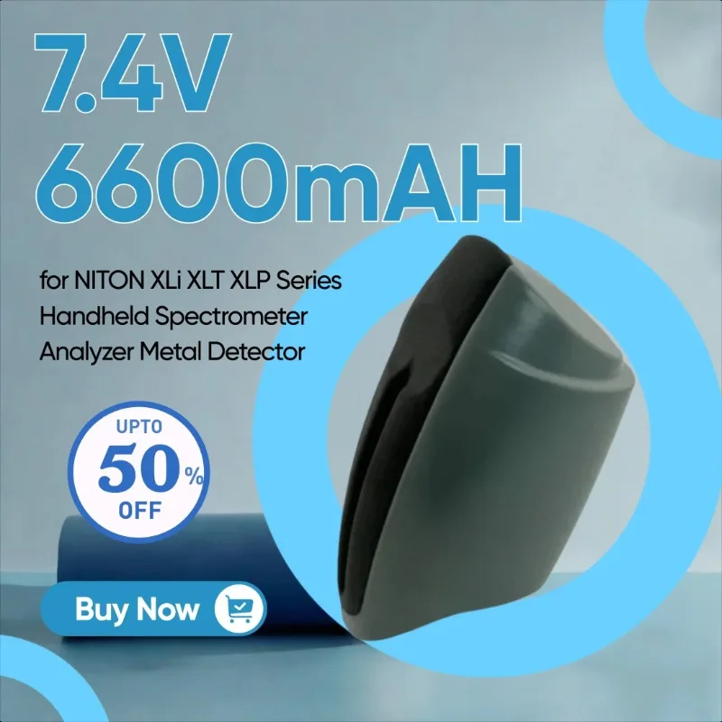 7.4V 6600mAH Replacement Battery for NITON XLi XLT XLP Series Handheld Spectrometer Analyzer Metal Detector 
7.4V 6600mAH Replacement Battery for NITON XLi XLT XLP Series Handheld Spectrometer Analyzer Metal Detector