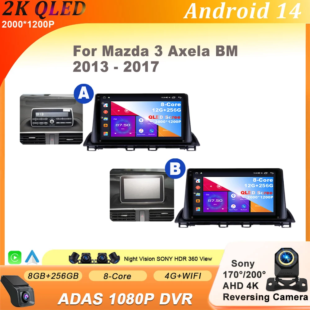 Carplay For Mazda 3 Axela BM 2013 - 2017 Android 14 Car Radio Multimedia Video Player 8 CORE IPS QLED Navigation GPS
Carplay For Mazda 3 Axela BM 2013 - 2017 Android 14 Car Radio Multimedia Video Player 8 CORE IPS QLED Navigation GPS
