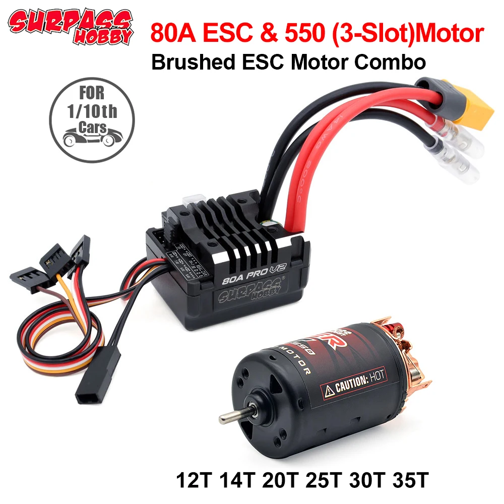 SURPASS HOBBY 80A ESC And 550 (3-Slot)Motor Combo 12T 14T 20T 25T 30T Speed Controller For 1/10 Crawler Car 6.0V/7.4V/8.4V BEC
SURPASS HOBBY 80A ESC And 550 (3-Slot)Motor Combo 12T 14T 20T 25T 30T Speed Controller For 1/10 Crawler Car 6.0V/7.4V/8.4V BEC