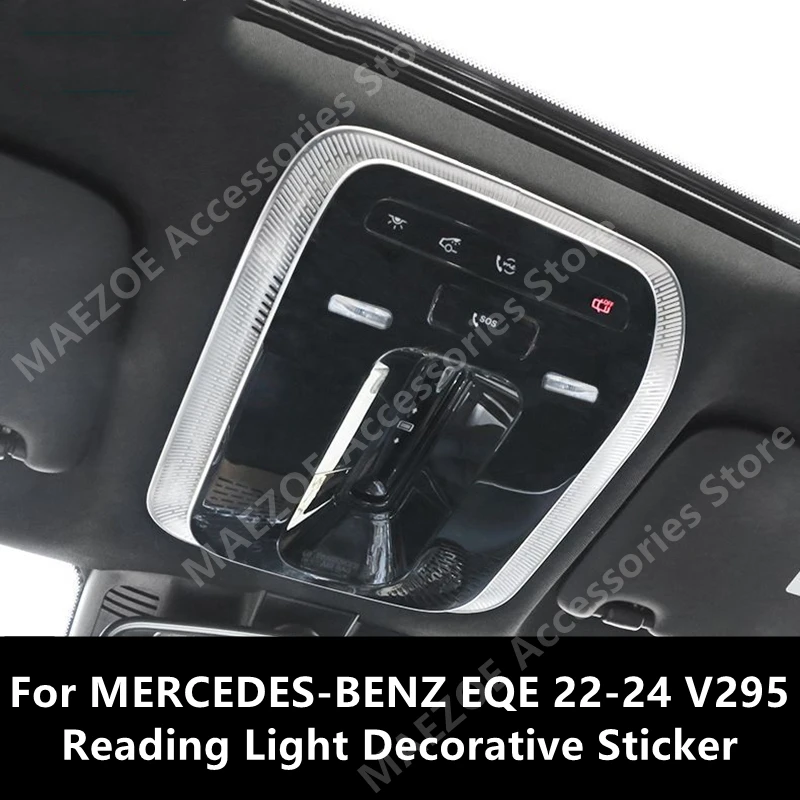 For MERCEDES-BENZ EQE 22-24 V295 Reading Light Decorative Sticker,Car Interior Decoration Modification Accessories Refit
For MERCEDES-BENZ EQE 22-24 V295 Reading Light Decorative Sticker,Car Interior Decoration Modification Accessories Refit