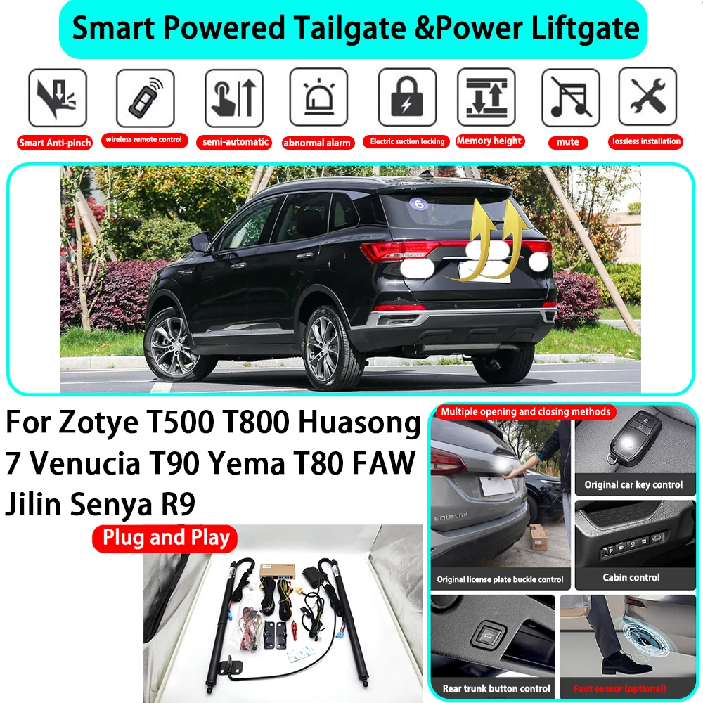 for Zotye T500 T800 Huasong 7 Venucia T90 Yema T80 FAW Jilin Senya R9 Automatic Powered Tailgate Electric Power Tailgate Lift
for Zotye T500 T800 Huasong 7 Venucia T90 Yema T80 FAW Jilin Senya R9 Automatic Powered Tailgate Electric Power Tailgate Lift 