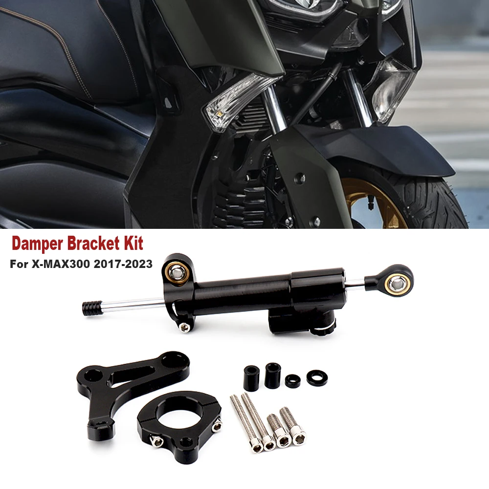 For Yamaha X-MAX300 X-max 300 XMAX300 XMAX 300 2017-2023 Motorcycle Accessories Steering Stabilize Damper bracket kit
For Yamaha X-MAX300 X-max 300 XMAX300 XMAX 300 2017-2023 Motorcycle Accessories Steering Stabilize Damper bracket kit