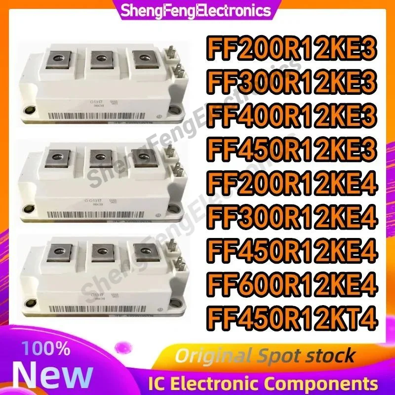 NEW IGBT FF200R12KE3 FF300R12KE3 FF400R12KE3 FF450R12KE3 FF200R12KE4 FF300R12KE4 FF450R12KE4 FF600R12KE4 FF450R12KT4 MODULE
NEW IGBT FF200R12KE3 FF300R12KE3 FF400R12KE3 FF450R12KE3 FF200R12KE4 FF300R12KE4 FF450R12KE4 FF600R12KE4 FF450R12KT4 MODULE