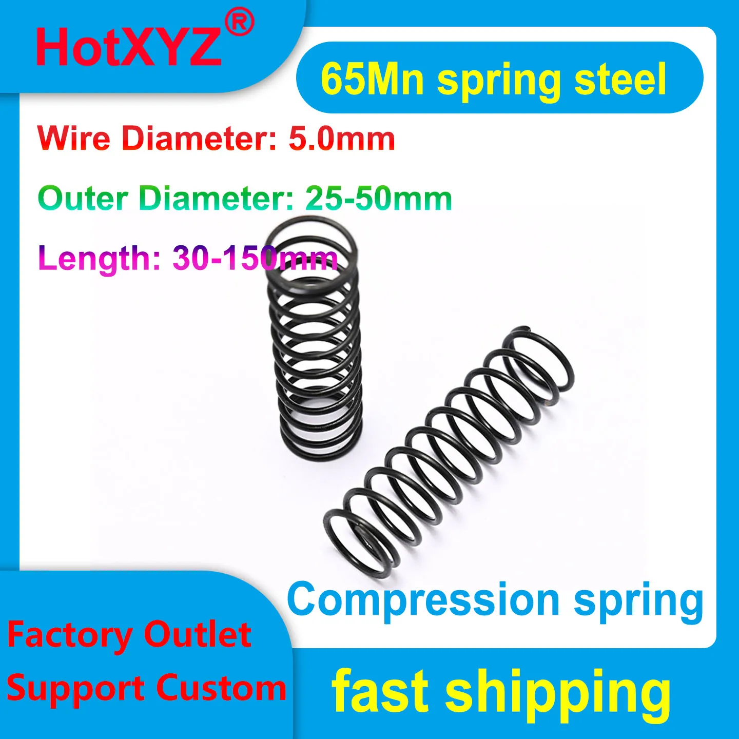 65Mn Spring Steel 5.0mm Wire Compression Spring for Auto,Home Appliance,Electronics,Mechanical & Construction Parts
65Mn Spring Steel 5.0mm Wire Compression Spring for Auto,Home Appliance,Electronics,Mechanical & Construction Parts