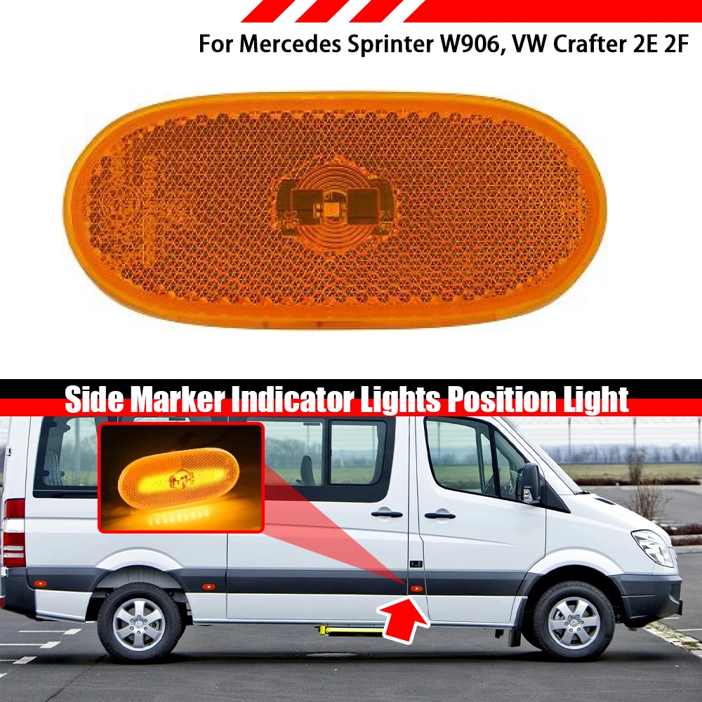 1pcs Side Marker Indicator Lights For Mercedes Benz Sprinter W906, 2006-2016 Volkswagen Crafter 2E 2F
1pcs Side Marker Indicator Lights For Mercedes Benz Sprinter W906, 2006-2016 Volkswagen Crafter 2E 2F