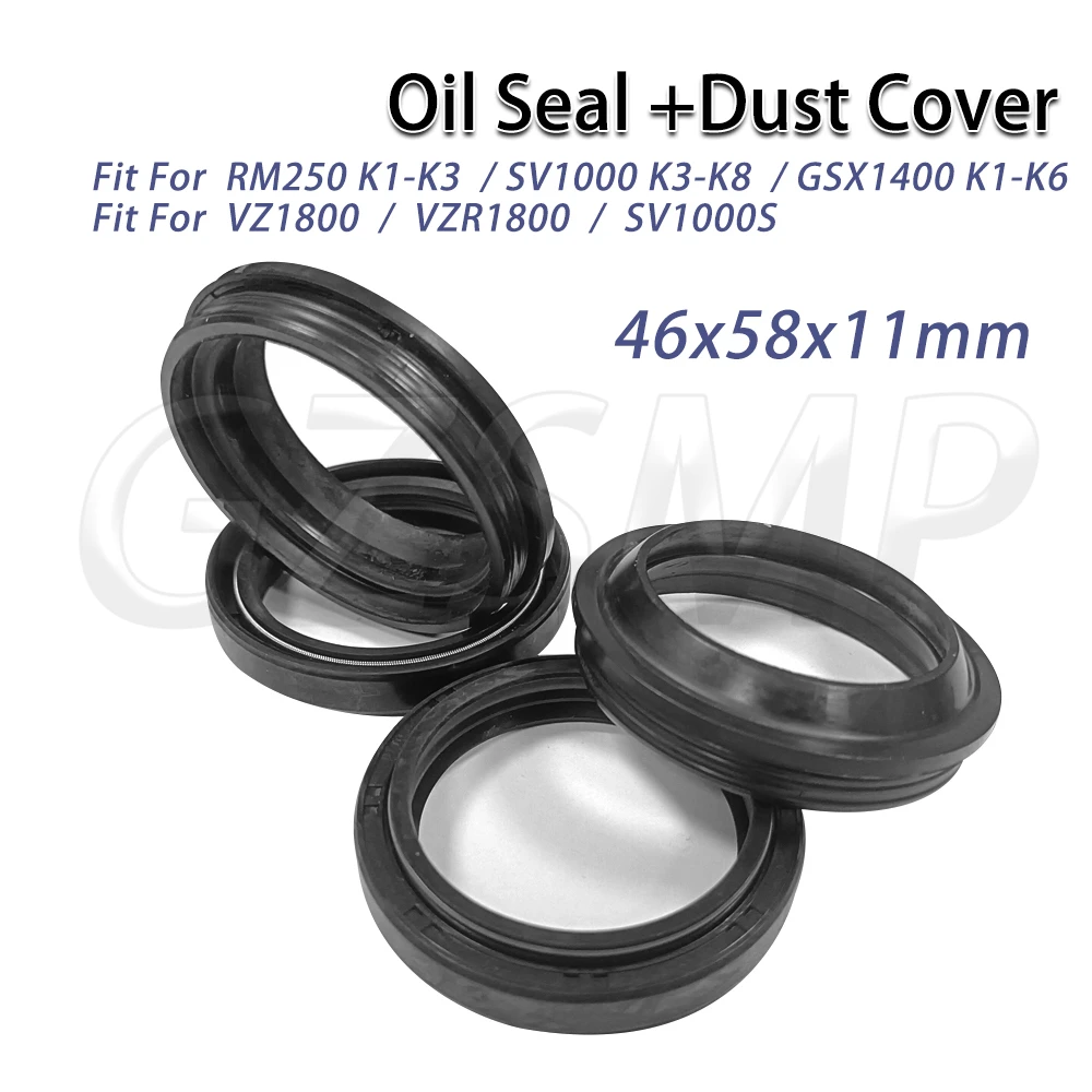 46x58x11 Front Fork Oil Seal & Dust Cover Fit for SV1000 K3-K8 RM250 K1-K3 GSX1400 K1-K6 VZ1800 VZR1800 SV1000S
46x58x11 Front Fork Oil Seal & Dust Cover Fit for SV1000 K3-K8 RM250 K1-K3 GSX1400 K1-K6 VZ1800 VZR1800 SV1000S