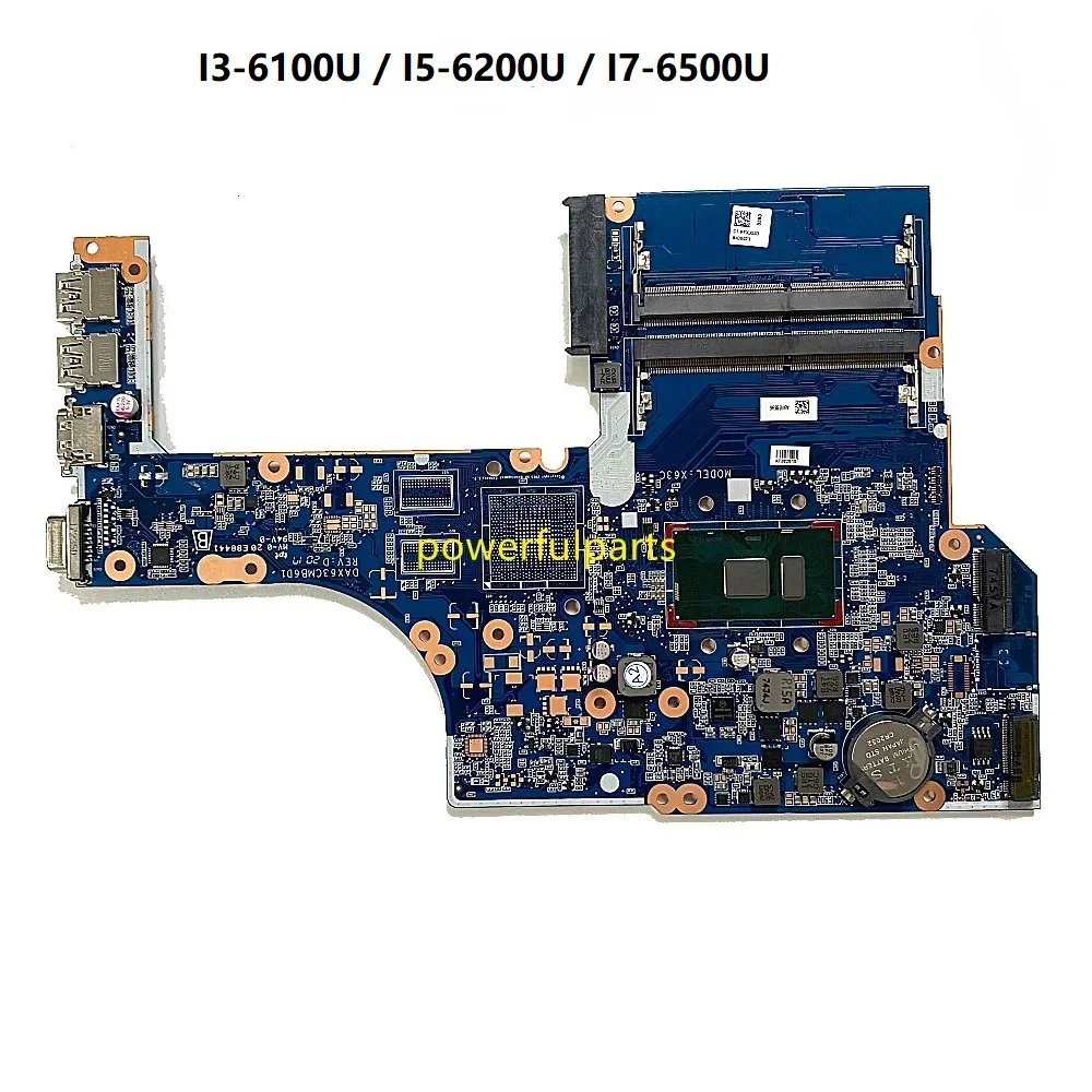 DAX63CMB6D1 Laptop Motherboard For Hp Pavilion 450 g3 470 g3 Mainboard 855671-601 855672-601 i3 i5 i7 CPU On-Board Working OK
DAX63CMB6D1 Laptop Motherboard For Hp Pavilion 450 g3 470 g3 Mainboard 855671-601 855672-601 i3 i5 i7 CPU On-Board Working OK