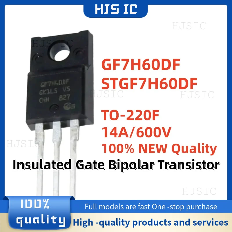5-10-20 шт. 100% новые и качественные биполярные транзисторы STGF7H60DF GF7H60DF TO-220F 14A 600V с изолированным затвором
5-10-20 шт. 100% новые и качественные биполярные транзисторы STGF7H60DF GF7H60DF TO-220F 14A 600V с изолированным затвором