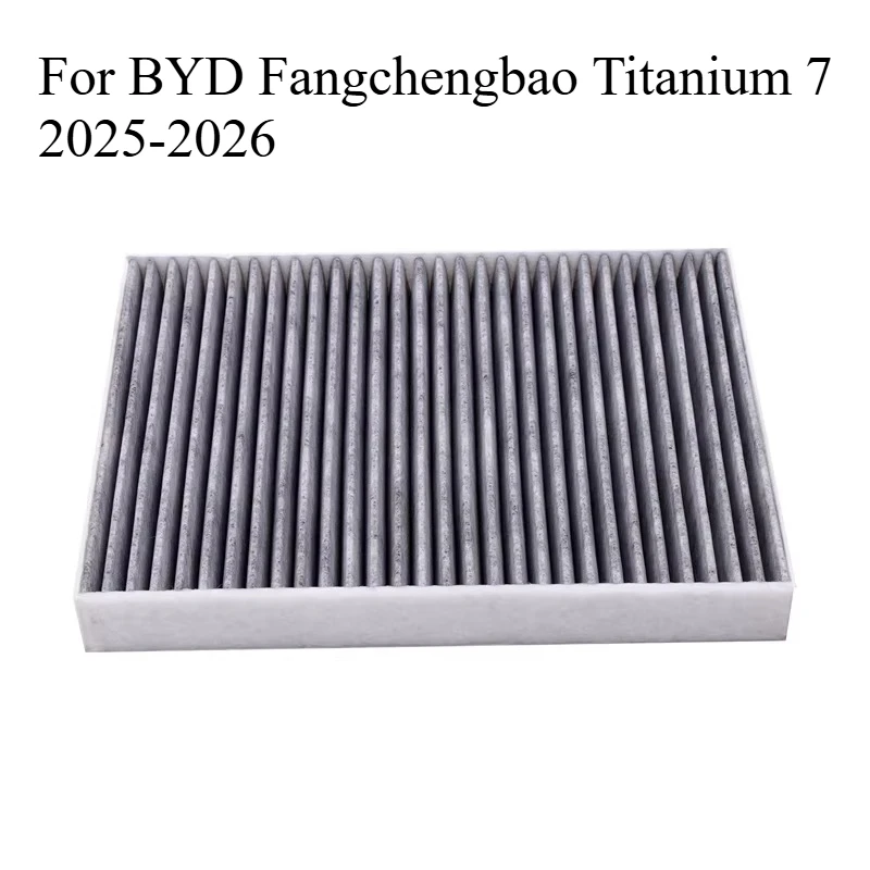For BYD Fangchengbao Titanium 7 2025-2026 Cabin Air Filter, Activated Carbon Car Air Conditioner Filter Replacement
For BYD Fangchengbao Titanium 7 2025-2026 Cabin Air Filter, Activated Carbon Car Air Conditioner Filter Replacement
