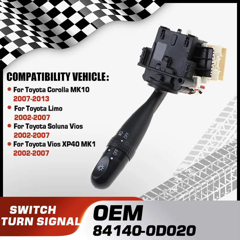 Turn Signal Switch For Toyota Corolla MK10 2007-2013 Toyota Limo Toyota Soluna Vios Toyota Vios XP40 MK1 2002-2007 84140-0D020
Turn Signal Switch For Toyota Corolla MK10 2007-2013 Toyota Limo Toyota Soluna Vios Toyota Vios XP40 MK1 2002-2007 84140-0D020