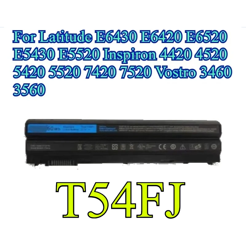 Laptop Battery T54FJ for Latitude E6430 E5430 E6420 E6520 E5520 Inspiron 5420 5520 4420 4520 7420 7520 Vostro 3460 3560
Laptop Battery T54FJ for Latitude E6430 E5430 E6420 E6520 E5520 Inspiron 5420 5520 4420 4520 7420 7520 Vostro 3460 3560